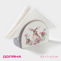 Салфетница Доляна &laquo;Зайка&raquo;,9,5&times;7&times;4,3 см
