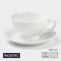 Чайная пара фарфоровая Magistro &laquo;Бланш&raquo;, 2 предмета: чашка 250 мл, блюдце d=15,5 см, цвет белый