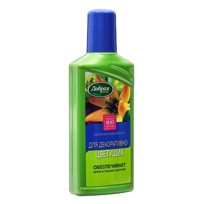 Удобрение "Добрая Сила", для декоративно-цветущих, флакон, 250 мл