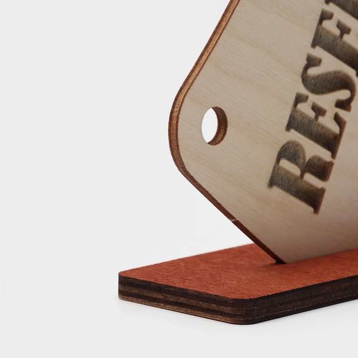 Табличка настольная Доляна &laquo;Reserved. Топор&raquo;, фанера, 24&times;15&times;4,5 см