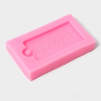 Молд &laquo;Навсегда&raquo; силикон,, 6&times;3,5&times;0,8 см, цвет розовый