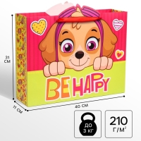 Пакет подарочный "Be happy" 31х40х11 см, упаковка, Щенячий патруль