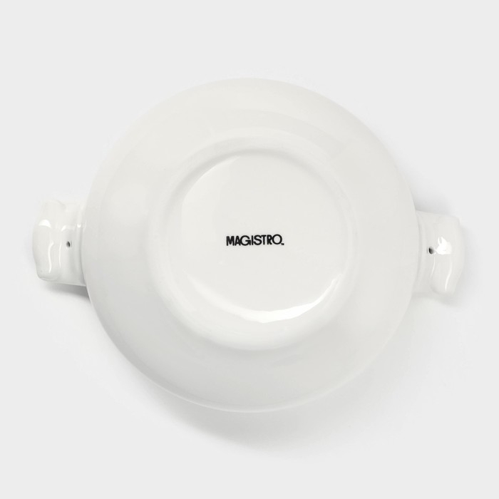 Супница фарфоровая Magistro &laquo;Бланш&raquo;, 600 мл, 20,5&times;15 см, цвет белый