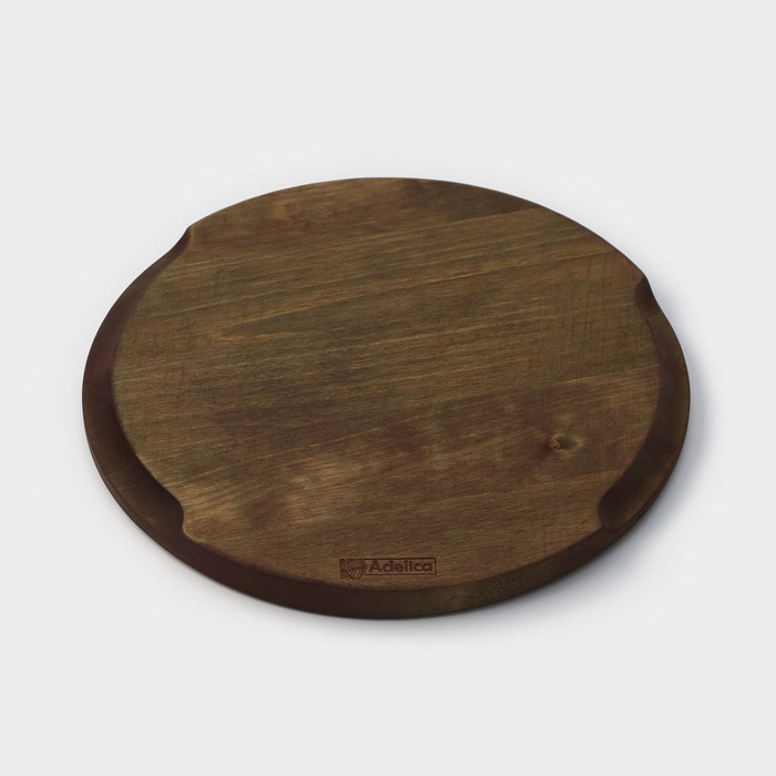 Блюдо для подачи Adelica, d=25&times;1,8 см, пропитано маслом, массив берёзы